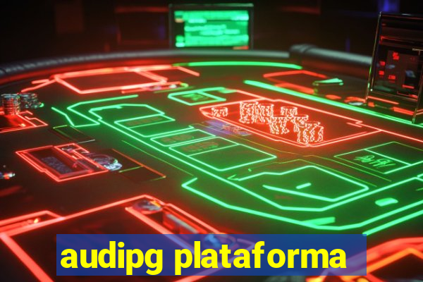 audipg plataforma